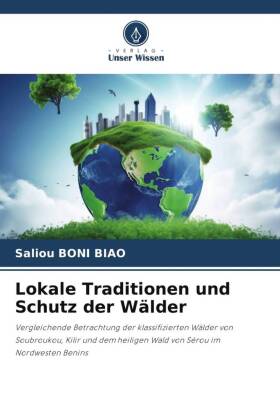 Lokale Traditionen und Schutz der Wälder