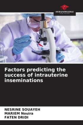 Factors predicting the success of intrauterine inseminations