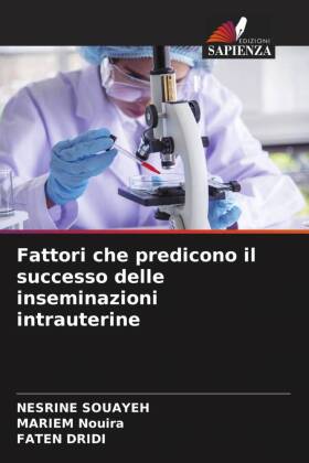 Fattori che predicono il successo delle inseminazioni intrauterine