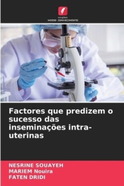 Factores que predizem o sucesso das inseminações intra-uterinas