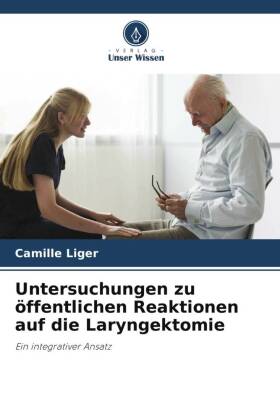 Untersuchungen zu öffentlichen Reaktionen auf die Laryngektomie