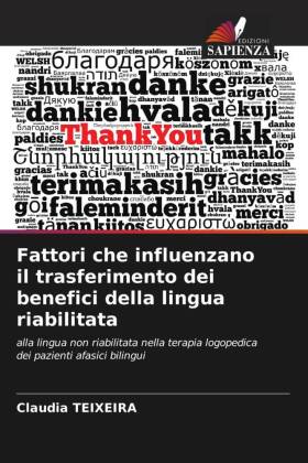 Fattori che influenzano il trasferimento dei benefici della lingua riabilitata