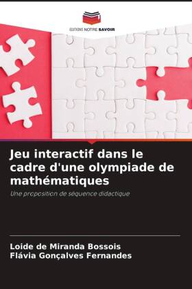 Jeu interactif dans le cadre d'une olympiade de mathématiques