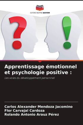 Apprentissage émotionnel et psychologie positive :