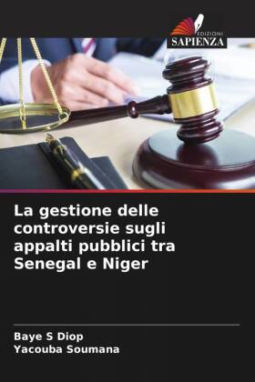 La gestione delle controversie sugli appalti pubblici tra Senegal e Niger