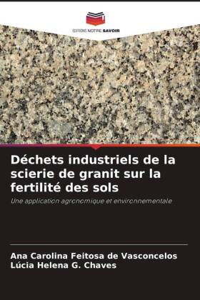 Déchets industriels de la scierie de granit sur la fertilité des sols