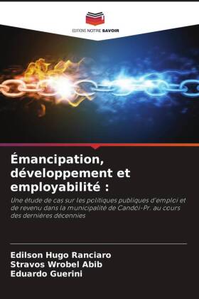 Émancipation, développement et employabilité :