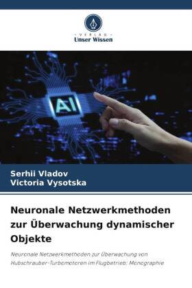 Neuronale Netzwerkmethoden zur Überwachung dynamischer Objekte