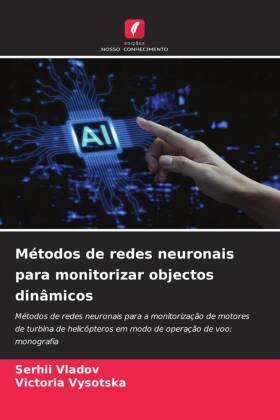 Métodos de redes neuronais para monitorizar objectos dinâmicos