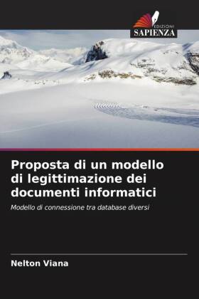 Proposta di un modello di legittimazione dei documenti informatici