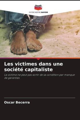 Les victimes dans une société capitaliste