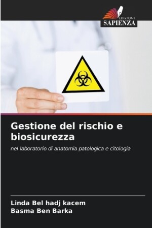 Gestione del rischio e biosicurezza