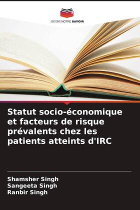 Statut socio-économique et facteurs de risque prévalents chez les patients atteints d'IRC