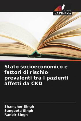 Stato socioeconomico e fattori di rischio prevalenti tra i pazienti affetti da CKD