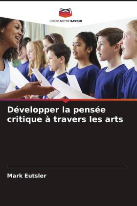 Développer la pensée critique à travers les arts