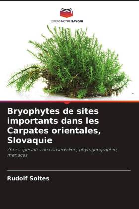 Bryophytes de sites importants dans les Carpates orientales, Slovaquie