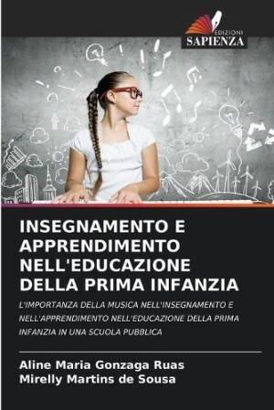 Insegnamento E Apprendimento Nell'educazione Della Prima Infanzia