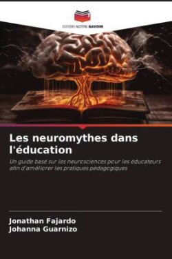 Les neuromythes dans l'éducation