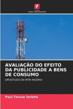 Avaliação Do Efeito Da Publicidade a Bens de Consumo