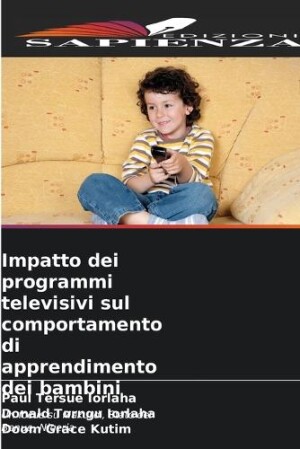 Impatto dei programmi televisivi sul comportamento di apprendimento dei bambini