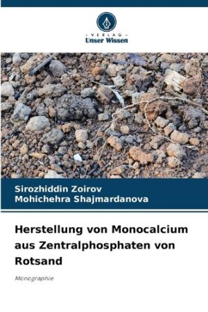 Herstellung von Monocalcium aus Zentralphosphaten von Rotsand