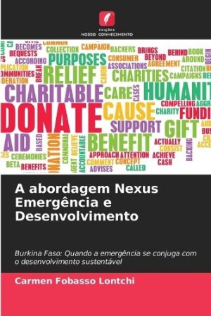 A abordagem Nexus Emergência e Desenvolvimento