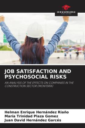 JOB SATISFACTION AND PSYCHOSOCIAL RISKS