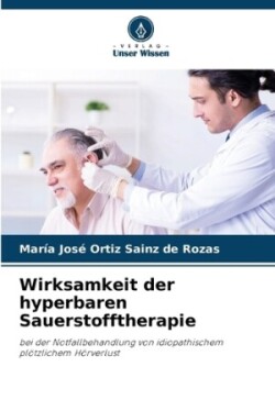 Wirksamkeit der hyperbaren Sauerstofftherapie