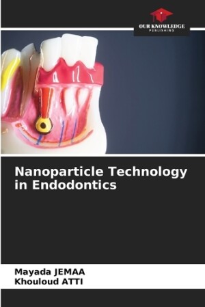 Nanoparticle Technology in Endodontics