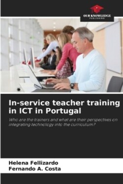 In-service teacher training in ICT in Portugal