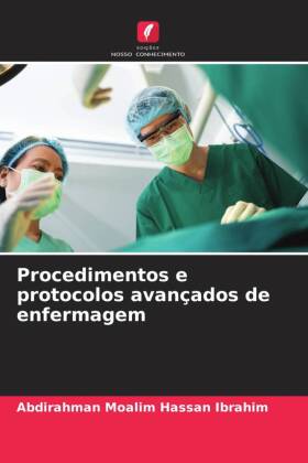 Procedimentos e protocolos avançados de enfermagem