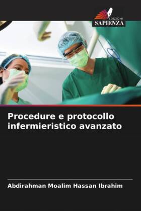 Procedure e protocollo infermieristico avanzato