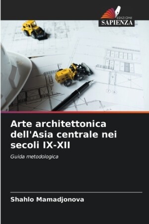 Arte architettonica dell'Asia centrale nei secoli IX-XII