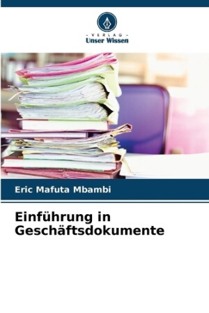 Einführung in Geschäftsdokumente