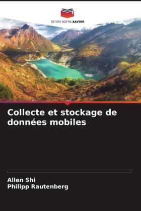 Collecte et stockage de données mobiles