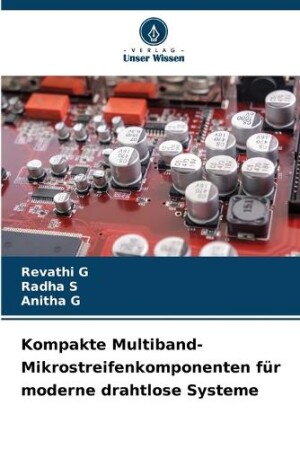 Kompakte Multiband-Mikrostreifenkomponenten für moderne drahtlose Systeme