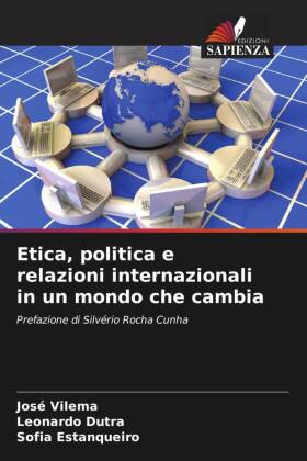 Etica, politica e relazioni internazionali in un mondo che cambia