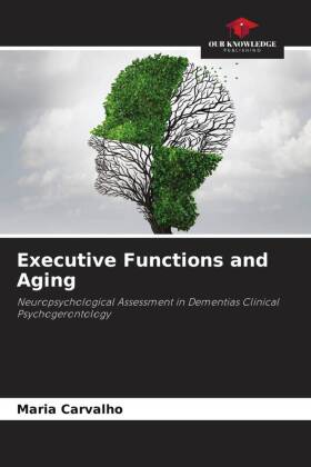 Executive Functions and Aging