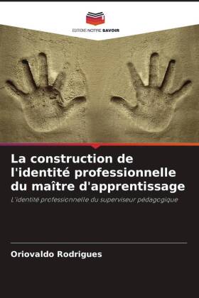 La construction de l'identité professionnelle du maître d'apprentissage