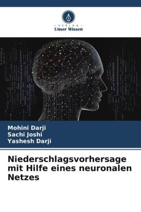 Niederschlagsvorhersage mit Hilfe eines neuronalen Netzes