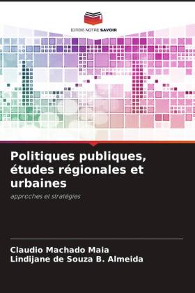 Politiques publiques, études régionales et urbaines