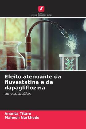 Efeito atenuante da fluvastatina e da dapagliflozina