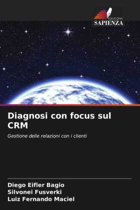 Diagnosi con focus sul CRM