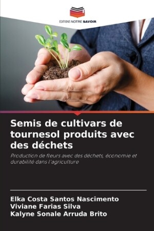 Semis de cultivars de tournesol produits avec des déchets