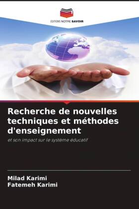 Recherche de nouvelles techniques et méthodes d'enseignement