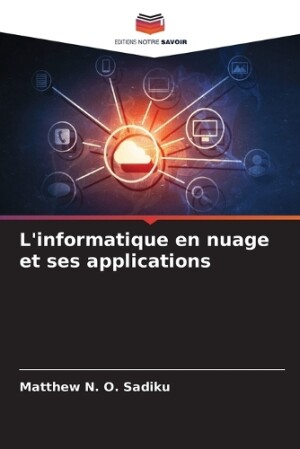 L'informatique en nuage et ses applications