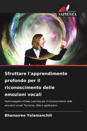 Sfruttare l'apprendimento profondo per il riconoscimento delle emozioni vocali