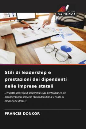 Stili di leadership e prestazioni dei dipendenti nelle imprese statali