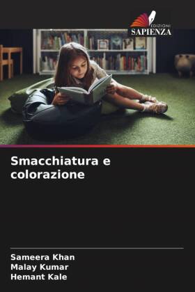 Smacchiatura e colorazione