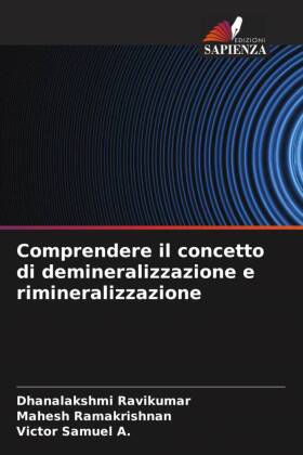 Comprendere il concetto di demineralizzazione e rimineralizzazione